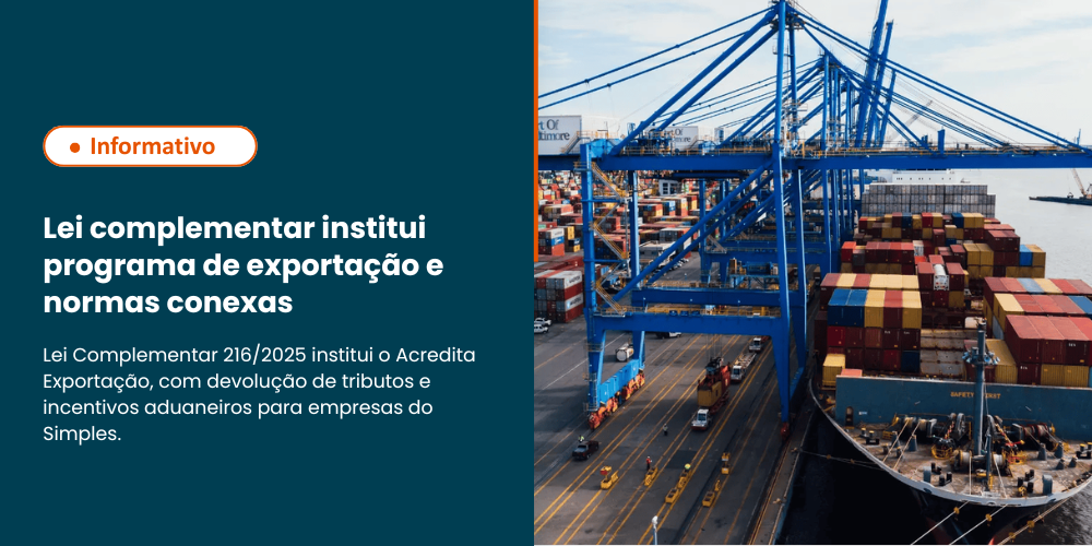 Lei complementar institui programa de exportação e normas conexas