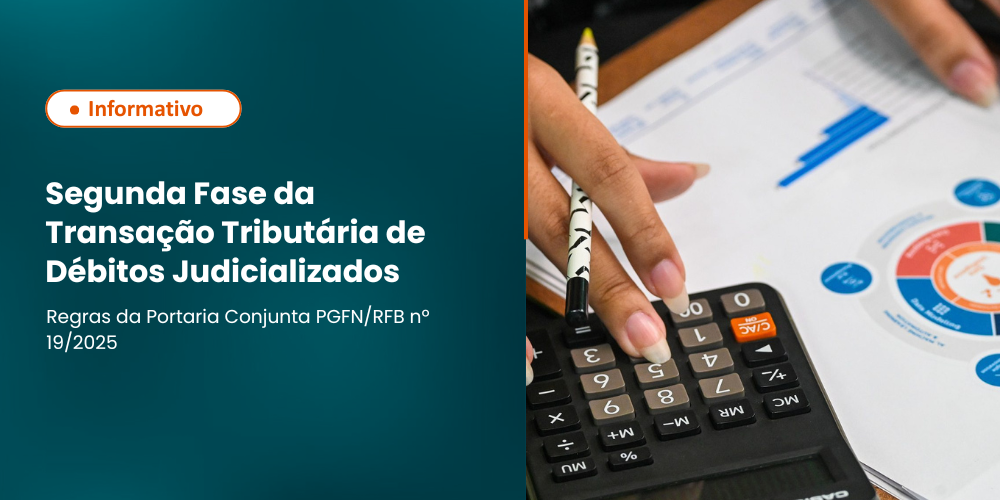 Segunda Fase da Transação Tributária de Débitos Judicializados