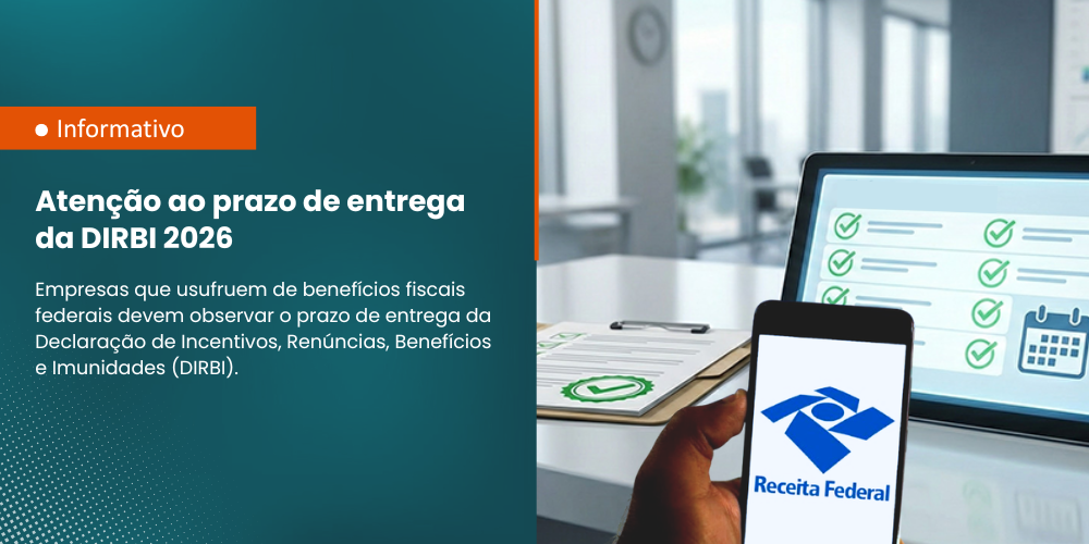 Atenção ao prazo de entrega da DIRBI 2026