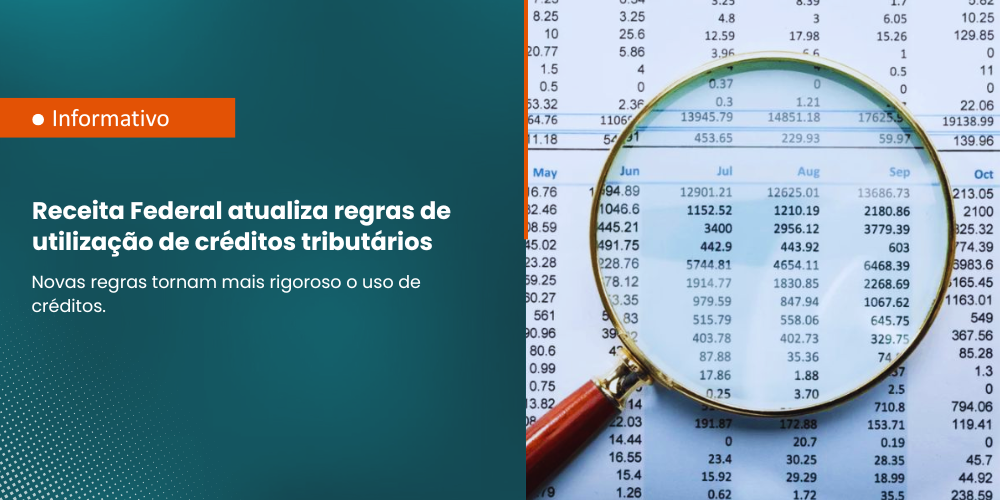 Receita Federal atualiza regras de utilização de créditos tributários