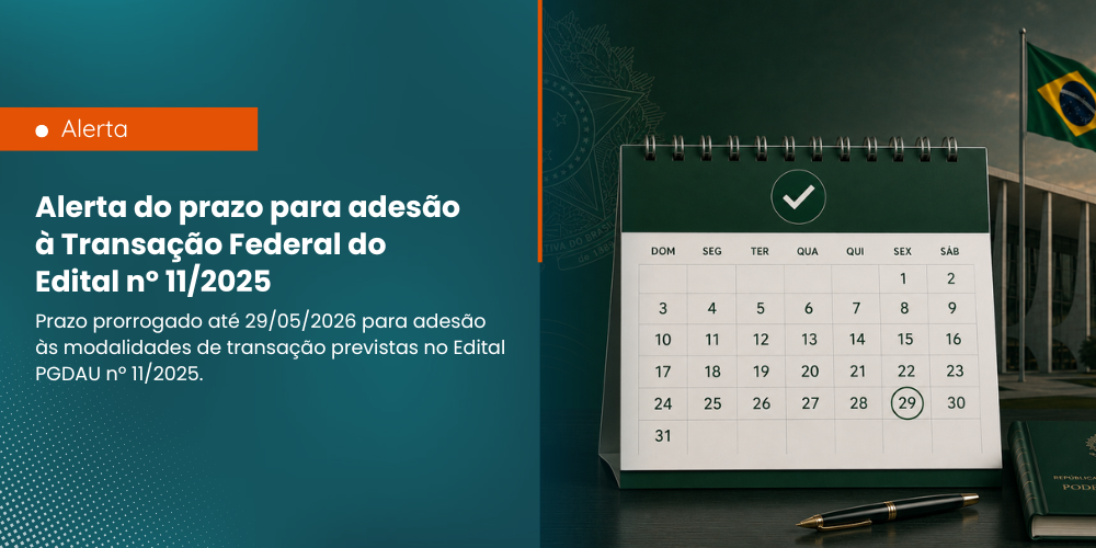 https://ubs.adv.br/alerta-prazo-adesao-transacao-federal-edital-11-2025/
